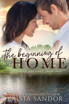 portada The Beginning of Home: Langley Park Series (en Inglés)