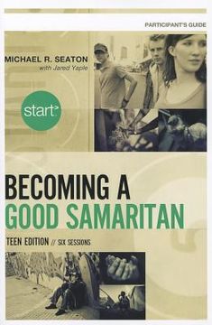 portada start becoming a good samaritan participant`s guide