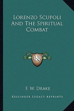 portada lorenzo scupoli and the spiritual combat (in English)