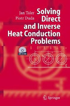 portada solving direct and inverse heat conduction problems (en Inglés)