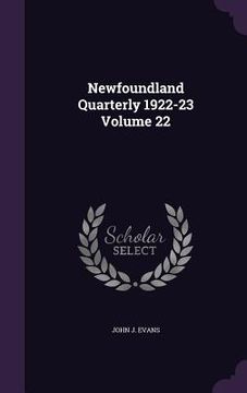portada Newfoundland Quarterly 1922-23 Volume 22 (en Inglés)