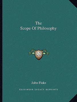 portada the scope of philosophy (en Inglés)