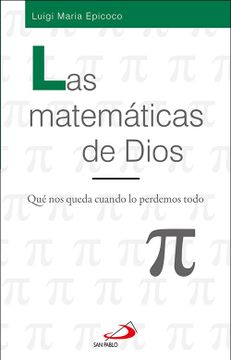 portada Las Matemáticas de Dios. Qué nos Queda Cuando lo Perdemos Todo. (Frontera) (in Spanish)