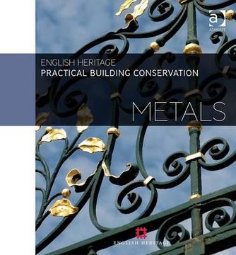 portada practical building conservation! metals and glass