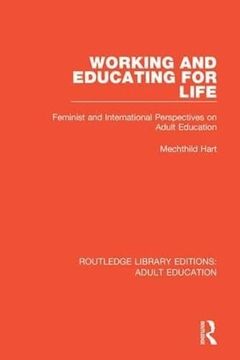 portada Working and Educating for Life: Feminist and International Perspectives on Adult Education (en Inglés)