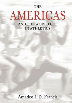 portada the americas and the world cup in athletics (en Inglés)