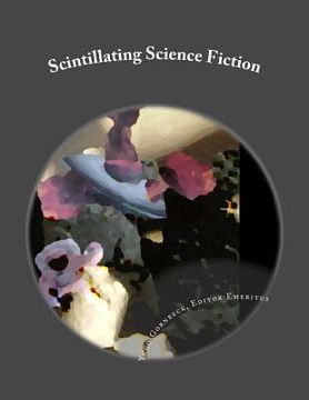 portada Scintillating Science Fiction (en Inglés)