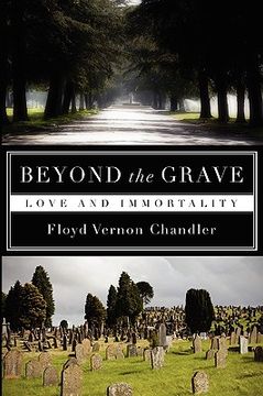 portada beyond the grave: love and immortality