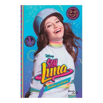 Soy Luna. Sueños en el aire - Disney