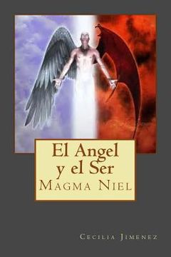 portada El Angel y el Ser: Magma Niel