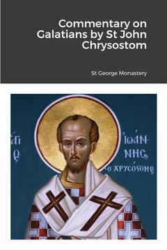 portada Commentary on Galatians by Saint John Chrysostom (en Inglés)