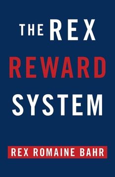 portada The Rex Reward System (en Inglés)