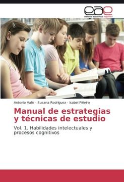 portada Manual de estrategias y técnicas de estudio: Vol. 1. Habilidades intelectuales y procesos cognitivos (Spanish Edition)
