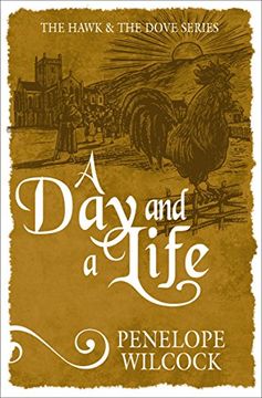 portada A Day and a Life (The Hawk and the Dove)