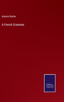 portada A French Grammar (en Inglés)