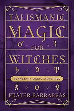 portada Talismanic Magic for Witches: Planetary Magic Simplified (en Inglés)