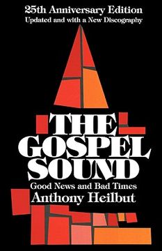 portada the gospel sound: good news and bad times - 25th anniversary edition (en Inglés)