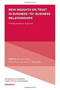 portada New Insights on Trust in Business-To-Business Relationships: A Multi-Perspective Approach (Advances in Business Marketing and Purchasing) (en Inglés)