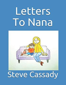 portada Letters to Nana (Solving Problems Through Literacy. ) (en Inglés)
