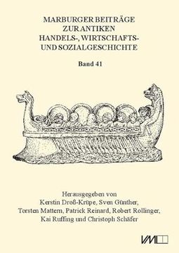 portada Marburger Beitr? Ge zur Antiken Handels-, Wirtschafts- und Sozialgeschichte 41, 2023