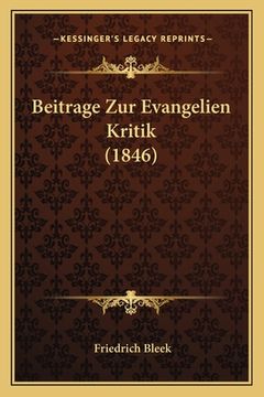 portada Beitrage Zur Evangelien Kritik (1846) (in German)