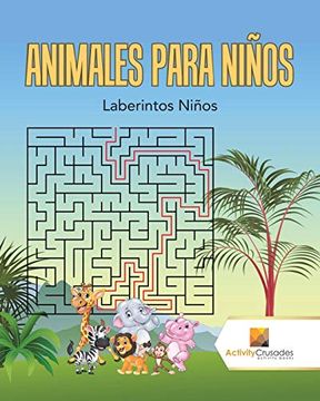 portada Animales Para Niños: Laberintos Niños (in Spanish)