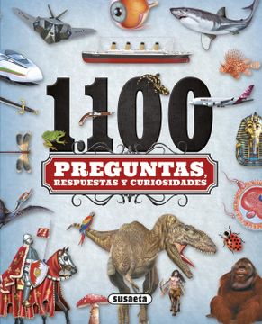 portada 1. 100 Preguntas, Respuestas y Curiosidades (in Spanish)