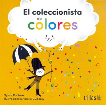 portada El Coleccionista de Colores (in Spanish)