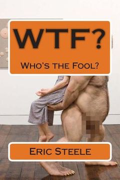 portada WtF?: Who's the Fool? (en Inglés)