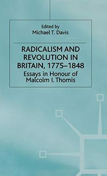 portada Radicalism and Revolution in Britain 1775-1848: Essays in Honour of Malcolm I. Thomis (in English)