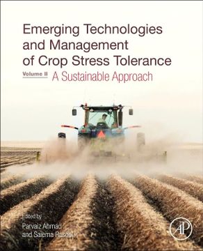 portada Emerging Technologies and Management of Crop Stress Tolerance: Volume 2 - a Sustainable Approach (in English)