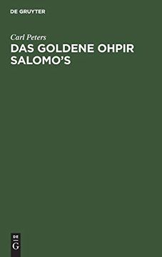 portada Das Goldene Ohpir Salomo's: Eine Studie zur Geschichte der Phönikischen Weltpolitik (German Edition) (in German)