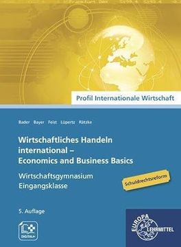 portada Wirtschaftliches Handeln International - Grundlagen Economics and Business Basics (in German)
