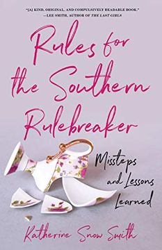 portada Rules for the Southern Rule Breaker: Missteps and Lessons Learned (en Inglés)