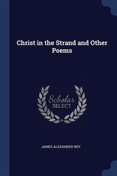 portada Christ in the Strand and Other Poems (in English)
