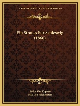 portada Ein Strauss Fur Schleswig (1866) (en Alemán)