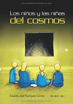 portada Los niños y las niñas del cosmos (in Spanish)