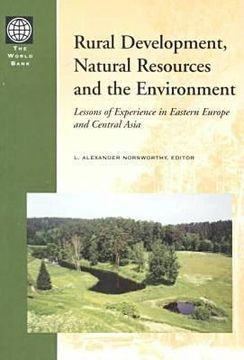 portada rural development, natural resources and the environment: lessons of experience in eastern europe and central asia (in English)