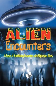 portada Alien Encounters (en Inglés)