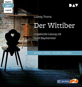 portada Der Wittiber: Ungekürzte Lesung mit Gustl Bayrhammer (1 Mp3-Cd) (en Alemán)