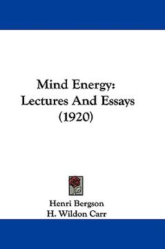 portada mind energy: lectures and essays (1920)
