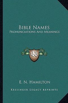 portada bible names: pronunciations and meanings (in English)