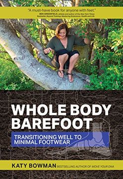 portada Whole Body Barefoot: Transitioning Well to Minimal Footwear (en Inglés)