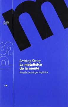 portada La Metafísica de la Mente: Filosofía, Psicología, Lingüística (Básica)