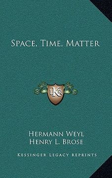 portada space, time, matter (en Inglés)
