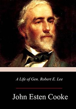 portada A Life of Gen. Robert e. Lee 
