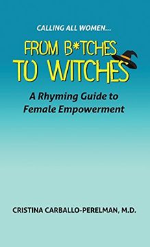 portada Calling All Women: From Bitches to Witches