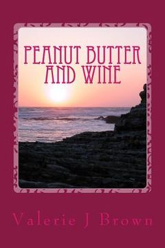 portada Peanut Butter and Wine: The Story of Emmaline and Joseph (en Inglés)
