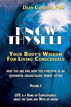 portada Know Thyself: Your Body's Wisdom for Living Consciously