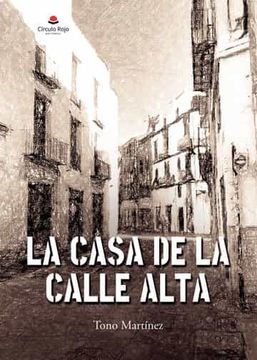 portada La Casa de la Calle Alta (in Spanish)